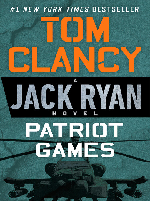 Tom Clancy创作的Patriot Games作品的详细信息 - 需进入等候名单